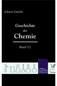 Geschichte Der Chemie (Band 3.2)