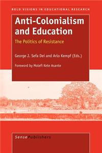 Anti-Colonialism and Education