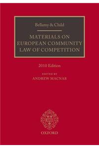 Bellamy and Child: Materials on European Community Law of Competition: 2010