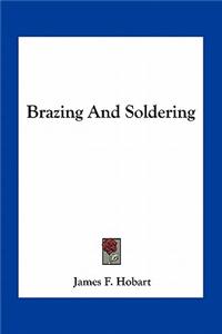 Brazing and Soldering