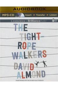 The Tightrope Walkers