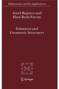 Foliations and Geometric Structures