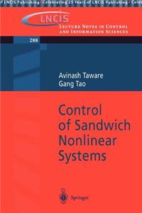 Control of Sandwich Nonlinear Systems