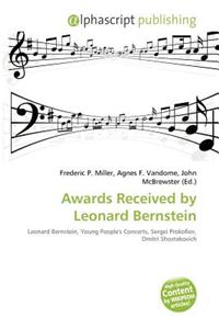 Awards Received by Leonard Bernstein