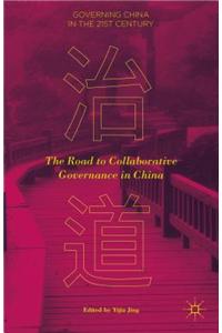 The Road to Collaborative Governance in China