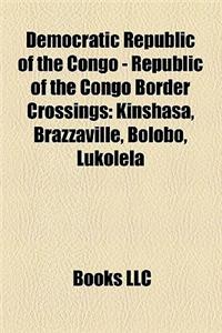 Democratic Republic of the Congo – Republic of the Congo Border Crossings