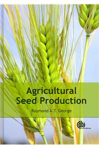 Agricultural Seed Production