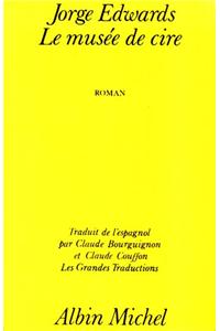 Musee de Cire (Le)