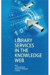 Library Services in the Knowledge Web