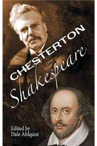 Soul of Wit: G.K. Chesterton on William Shakespeare