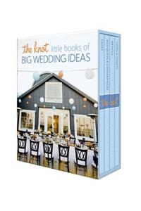 The Knot Little Books of Big Wedding Ideas: Cakes; Bouquets & Centerpieces; Vows & Toasts; And Details