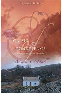 Crisis of Conscience