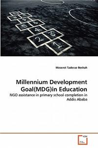 Millennium Development Goal(mdg)in Education