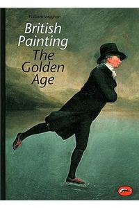 British Painting: The Golden Age from Hogarth to Turner