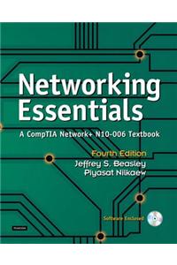 Networking Essentials: A Comptia Network+ N10-006 Textbook