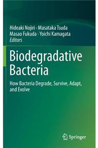 Biodegradative Bacteria