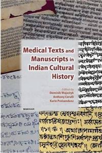 Medical Texts and Manuscripts in Indian Cultural History