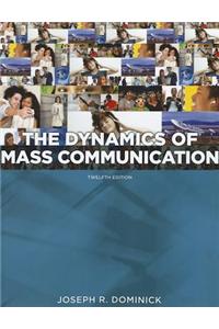 The Dynamics of Mass Communication: Media in Transition
