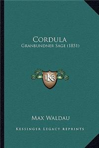 Cordula: Granbundner Sage (1851)