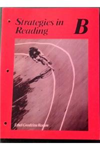Strategies in Reading: Level B, Level B