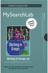Mysearchlab with Etext -- Standalone Access Card -- For Working in Groups