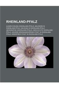 Rheinland-Pfalz: Auszeichnung (Rheinland-Pfalz), Bauwerk in Rheinland-Pfalz, Bildung in Rheinland-Pfalz, Geographie (Rheinland-Pfalz)