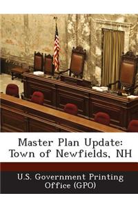 Master Plan Update: Town of Newfields, NH