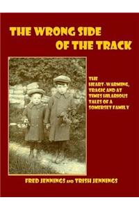 Wrong Side of the Track