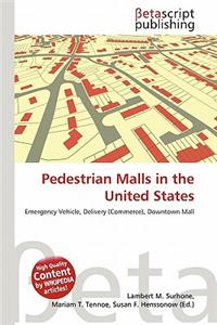 Pedestrian Malls in the United States