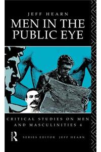 Men in the Public Eye