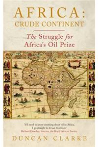 Africa: Crude Continent
