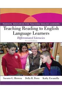 Teaching Reading to English Language Learners: Differentiated Literacies