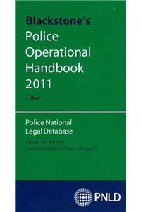 Blackstone's Police Operational Handbook 2011