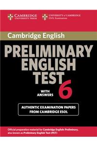 Cambridge Preliminary English Test 6 with Answers: Examination Papers from University of Cambridge ESOL Examinations