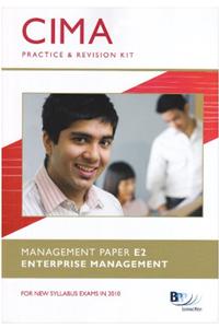 CIMA - E2: Enterprise Management: Revision Kit