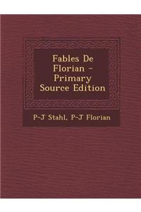 Fables de Florian - Primary Source Edition