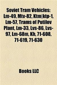 Soviet Tram Vehicles