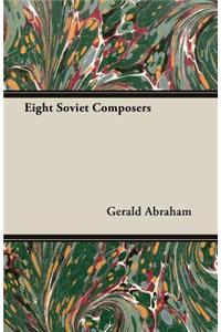 Eight Soviet Composers