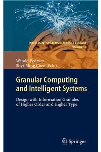 Granular Computing and Intelligent Systems
