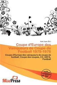 Coupe D'Europe Des Vainqueurs de Coupe de Football 1975-1976