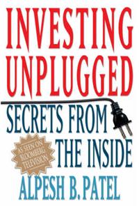 Investing Unplugged: Secrets from the Inside