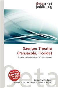 Saenger Theatre (Pensacola, Florida)