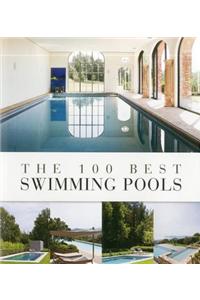 The 100 Best Swimming Pools