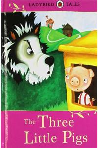 Ladybird Tales : The Three Little Pigs