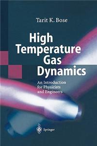 High Temperature Gas Dynamics