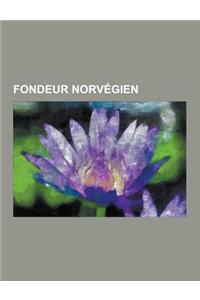 Fondeur Norvegien: OLE Einar Bjorndalen, Lars Berger, Bjorn Daehlie, Petter Northug, Odd-Bjorn Hjelmeset, Thomas Alsgaard, Frode Estil, M