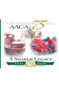 Aaca at 75 a Shared Legacy