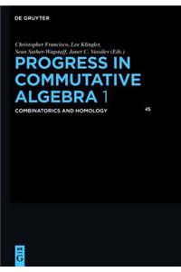 Progress in Commutative Algebra 1: Combinatorics and Homology