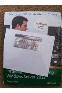 Installing and Configuring Windows Server 2012