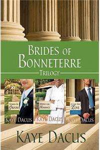 Brides of Bonneterre Trilogy: Stand-In Groom/Menu for Romance/A Case for Love